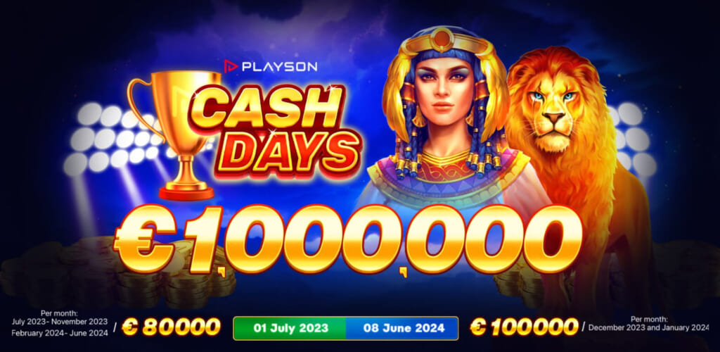 PLAYSON
CASHDAYS 
€1,000,000